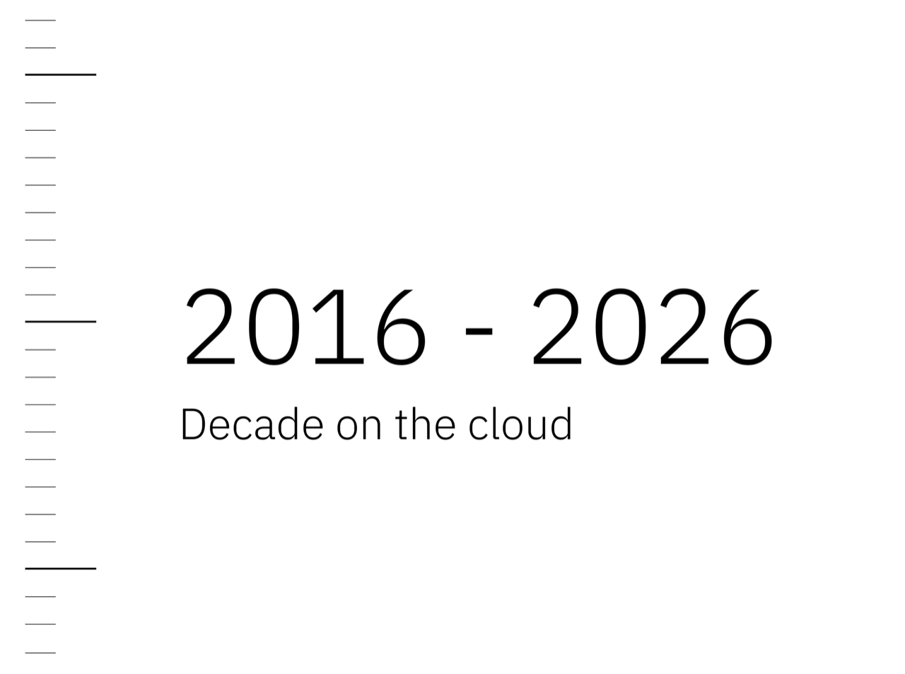 2016 to 2026, a decade on the cloud, marked against a scale of years.